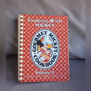 Cooking with Mickey (Gourmet Mickey Cookbook) Volume II: